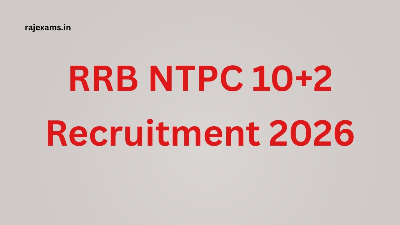 RRB NTPC 10+2 Recruitment 2026